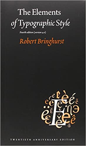 Elements of Typographic Style